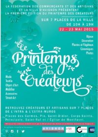 Printemps des Créateurs. Du 22 au 23 mai 2015 à Avignon. Vaucluse. 